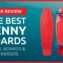 The Best Penny & Nickel Boards for 2020